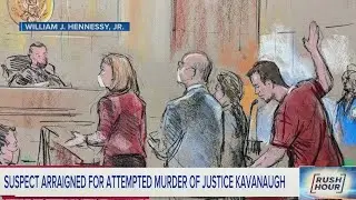 Suspect pleads not guilty to attempted murder of Supreme Court justice | Rush Hour