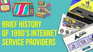 Brief History of 1990&rsquo;s Internet Service Providers - AOL, CompuServe and Prodigy