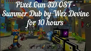 Pixel Gun 3D OST 