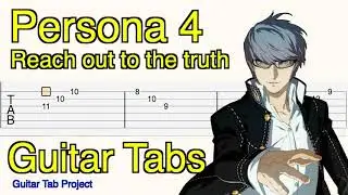 Persona 4 Reach out to the truth battle theme Guitar Tutorial Tabs