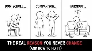 The Real Reason You Never Change (And How To Fix It)