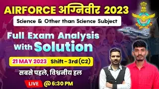 Airforce exam review 21 May 3rd shift | Airforce today exam review | Airforce xy exam review 2023