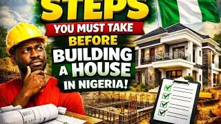 Things You Must Know Before Building a House in Nigeria