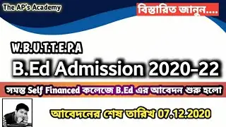 B.Ed Admission 2020-22 in Various Self Financed College in West Bengal under WBUTTEPA |