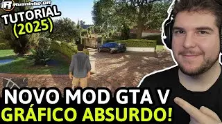LANÇOU O MELHOR MOD GRÁFICO PARA O GTA V - NATURAL VISION ENHANCED - TUTORIAL 2025 - GRÁFICO INSANO