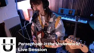 Underworld.Studio Live Session - Persephone in the Underworld