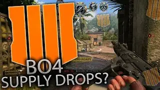 SUPPLY DROPS IN BO4?!?!? *Reserves* (Call of Duty Black ops 4)