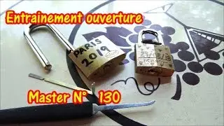 Exercice d'ouverture d'un cadenas Master N&deg; 130 14 mai 2019