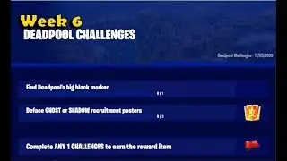Week 6 Deadpool Challenges Leaked Fortnite 2020 - Find deadpool big black marker