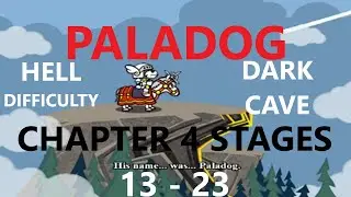Paladog DARK CAVE Stages 13 to 23! HELL DIFFICULTY | HD 720p