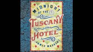 Midnight at the Tuscany Hotel by J. H. Markert | Full Audiobook