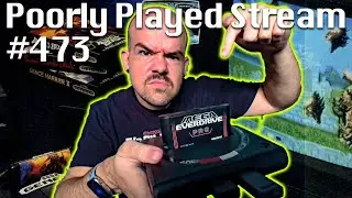 Poorly Played Stream #473 Based Sega