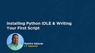 How to Install Python IDLE & Write Your First Script!