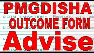 PMGDISHA Student Outcome form Complete Advise