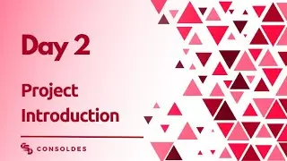 7 projects in 7 days - Day 2 - Project Introduction