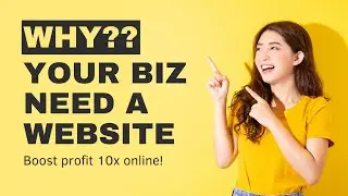Why Every Small Business Needs a Website | The Ultimate Guide