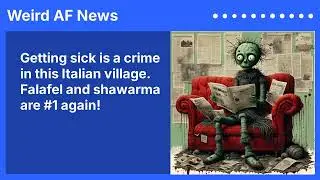 Getting sick is a crime in this Italian village. Falafel and shawarma are #1 again!