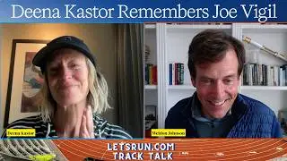 Deena Kastor Pays Tribute to Legendary Coach Joe Vigil: 