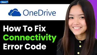 How to Fix Onedrive Connectivity Error Code 0x8004de40 2026 (Step By Step)