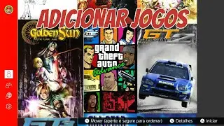 ADICIONANDO JOGOS NOS EMULADORES DE NINTENDO SWITCH