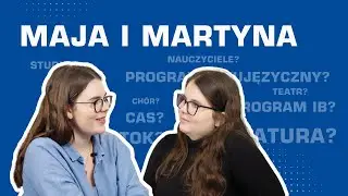 Maja i Martyna | Już po dzwonku: absolwenci Paderewskiego