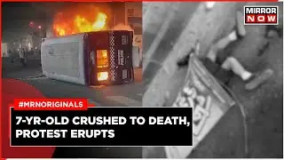 Behala Accident | 7-Year-Old Killed in Kolkata, Hit By Truck | Violent Protests Erupt | Latest News