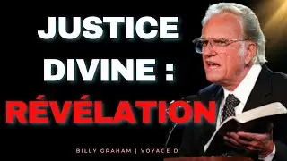 R&Eacute;V&Eacute;LATION : Comment DIEU AGIT avec ceux qui vous BLESSENT | Billy Graham