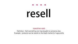 How to pronounce resell - Vocab Today