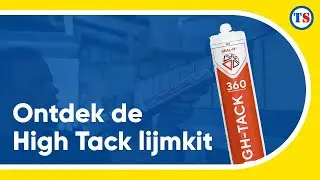 Verlijmen en monteren met Seal it&reg; 360 HIGH TACK | #ToolstationNL #klussen