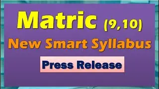 Matric (9,10) English New Syllabus 2021 | Press Release | DOWNLOAD NOW!