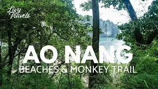 Monkey Trail & Pai Plong Beach in Ao Nang, Thailand