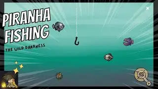 Fishing Piranha in game The Wild Darkness