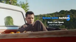 Emir Can İğrek - Ayrılmayalım (Official 4K Video)