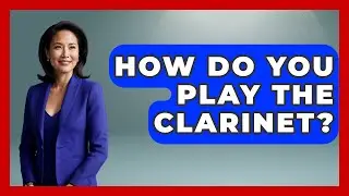 How Do You Play The Clarinet? - Jazz Music Legends