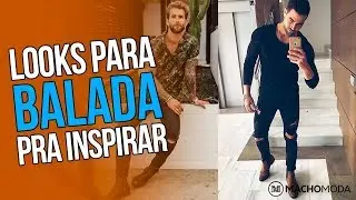 🔥 Roupa Masculina para BALADA: 15 Ideias de Looks para Inspirar - #DicasMM 🔥