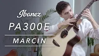 Ibanez PA300E-NSL with Marcin