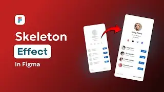 Skeleton Effect In Figma [2024]