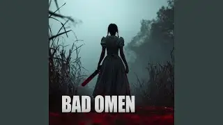 Bad Omen