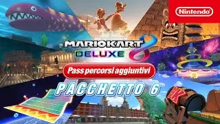 Mario Kart 8 Deluxe &ndash; Pass percorsi aggiuntivi: il pacchetto 6 arriva il 9 novembre!