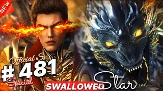 Swallowed Star Anime Part 481 | The Martial Practitioner 207 | Faisal Explainer | Perfect World 