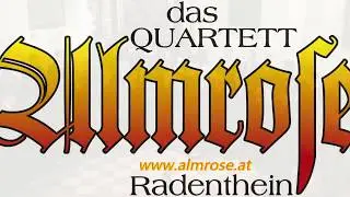 Vabliaht is die Welt (live) - Quartett Almrose Radenthein - 2016