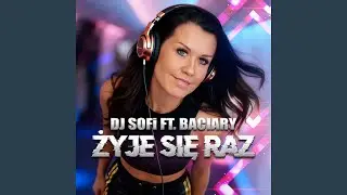 Żyje się raz (Festival Mix)