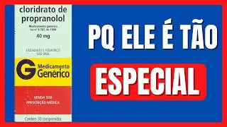 PROPRANOLOL | PARA QUE ELE SERVE