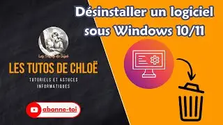 🖥️ D&eacute;sinstaller un Logiciel sur Windows 10/11 | Tutoriel Facile et Rapide ! 🚀