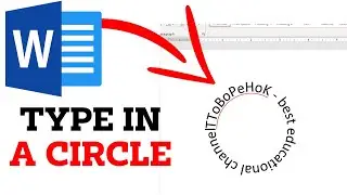 How To Type Text In Circle In Word