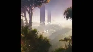 Infinity - K2