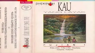 Shekinah Music - Kau yang Layak (Pujian 1. Full Album 1992)