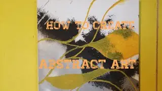 How to create large  abstract art for your wall