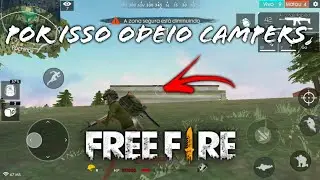Odeio Campers (Free Fire)