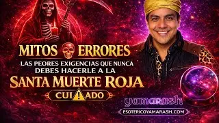 MITOS ERRORES LOS PEORES ERRORES QUE NUNCA DEBES HACERLE A LA SANTA MUERTE ROJA